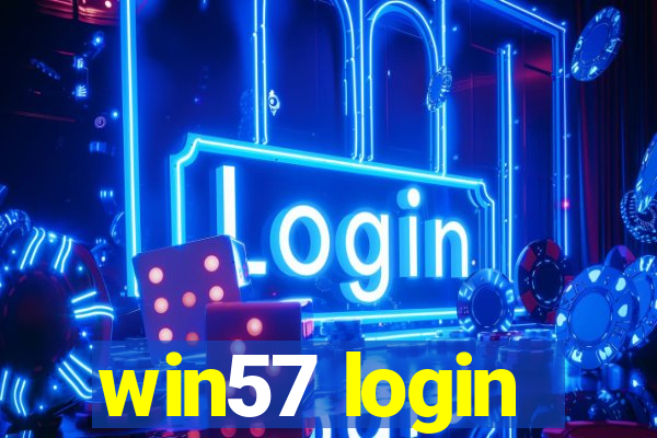 win57 login